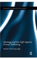 Ideology and the Fight Against Human Trafficking