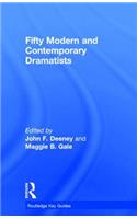 Fifty Modern and Contemporary Dramatists