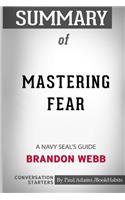 Summary of Mastering Fear