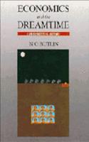 Economics and the Dreamtime