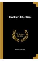 Thankful's Inheritance
