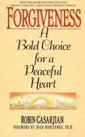 Forgiveness: A Bold Choice for a Peaceful Heart(English)