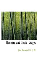 Manners and Social Usages