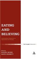 Eating and Believing
