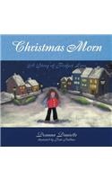 Christmas Morn, a Story of Perfect Love
