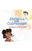 Christine the Clairvoyant