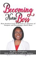 Becoming Nurse Boss