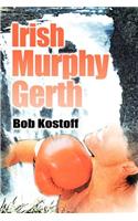 Irish Murphy Gerth