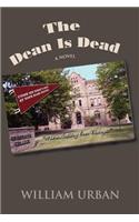 The Dean Is Dead: (English)