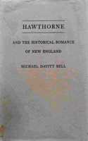 Hawthorne and the Historical Romance of New England
