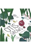 Otis Grows
