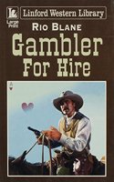 Gambler For Hire