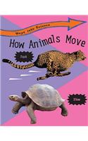 How Animals Move