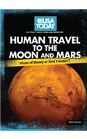 Human Travel to the Moon and Mars