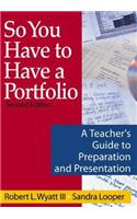 So You Have to Have a Portfolio