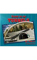 Zoom in on Tunnels: (Zoom in on Engineering)
