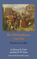 Old Southwest, 1795-1830