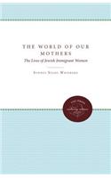 World of Our Mothers