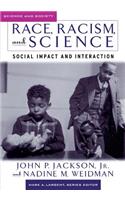Race, Racism, and Science