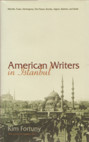 American Writers in Istanbul