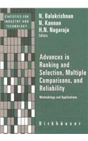 Advances in Ranking and Selection, Multiple Comparisons, and Reliability