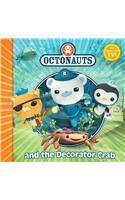 The Octonauts and the Decorator Crab: (OCTONAUTS)