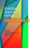 Qualitative Research Methods in Special Education