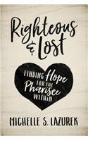 Righteous and Lost