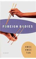 Foreign Bodies