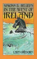 Visions & Beliefs in the West of Ireland