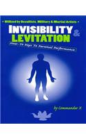 Invisibility & Levitation