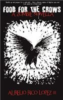 Food for the Crows