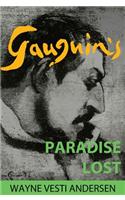 Gauguin's Paradise Lost