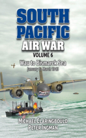 South Pacific Air War Volume 6