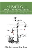 Leading Kingdom Movements