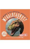 What's So Special About Megalosaurus?