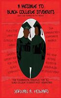 Message To Black College Students