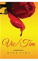 Vic/Tim: (4X6" Small Travel Paperback - English)