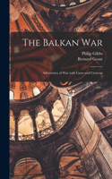 Balkan War