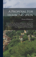 Proposal For Humbling Spain