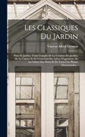 Les Classiques Du Jardin