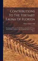 Contributions To The Tertiary Fauna Of Florida