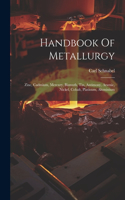 Handbook Of Metallurgy