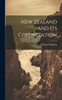 New Zealand and Its Colonization