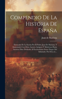 Compendio De La Historia De España