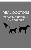 Real Doctors Treat More Than One Species