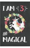 I Am 3 And Magical: Birthday Unicorn Draw And Write Notebook For 3 Year Old Girls 120 Pages: Blank Lined & Drawing Space Journal