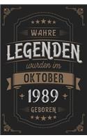 Wahre Legenden wurden im Oktober 1989 geboren: Vintage Geburtstag Notizbuch - individuelles Geschenk für Notizen, Zeichnungen und Erinnerungen - liniert mit 100 Seiten