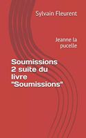 Soumissions 2 suite du livre 