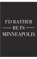 I'd Rather Be in Minneapolis